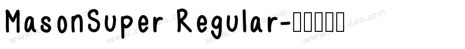 MasonSuper Regular字体转换